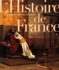 Quand les artistes peignaient l'histoire de France