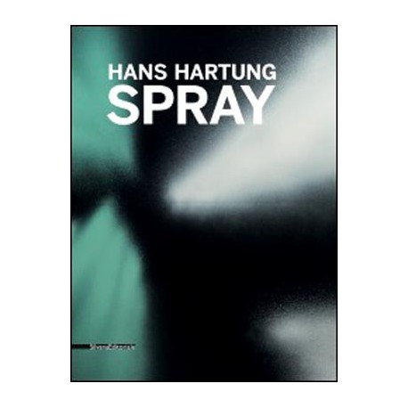 Catalogue d'exposition Hans Hartung , SPRAY