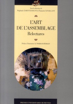 L’art de l’assemblage, relectures