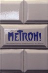 Metroh ! Précis de performances visuelles et d'outresol