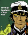 Catalogue d'exposition Le voyage imaginaire d'Hugo Pratt