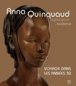 Anna Quinquaud, voyage dans les années 30