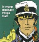 Le voyage imaginaire d'Hugo Pratt (Edition Luxe)