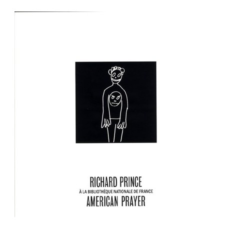 Catalogue d'exposition Richad Prince, American prayer à la BnF