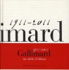 Catalogue d'exposition Gallimard, un siècle d'édition (1911-2011)