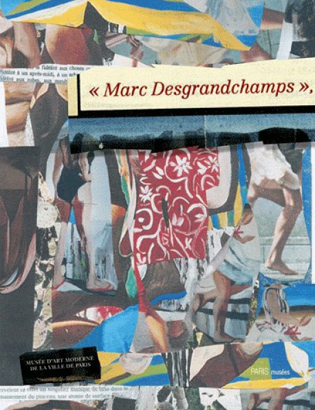 Catalogue d'exposition Marc Desgrandchamps