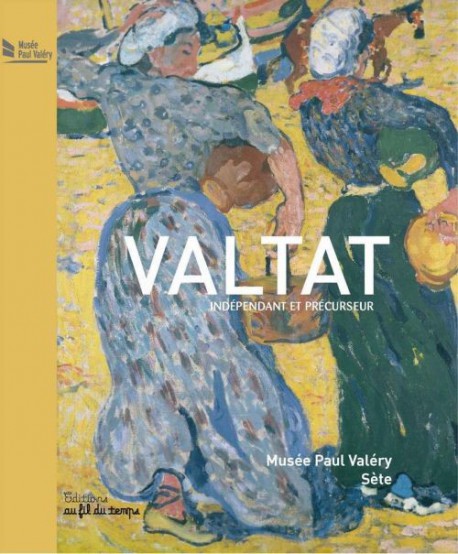 Catalogue d'exposition Valtat, indépendant et précurseur