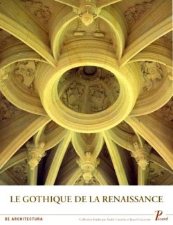 Le gothique de la Renaissance