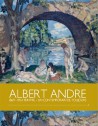 Catalogue d'exposition Albert André (1869-1954)
