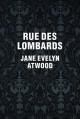 Jane Evelyn Atwood, Rue Des Lombards