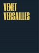 Venet à Versailles
