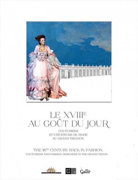 Catalogue d'exposition Le XVIIIe siècle au goût du jour