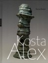 Kosta Alex, monographie