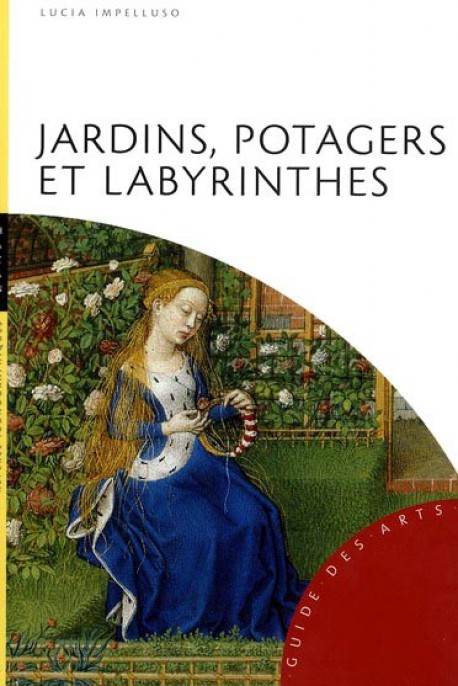 Jardins, potagers et labyrinthes