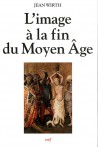 L'image à la fin du Moyen Age