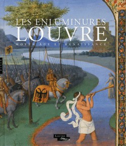 Catalogue d'exposition Enluminures du Louvre, Moyen âge et Renaissance