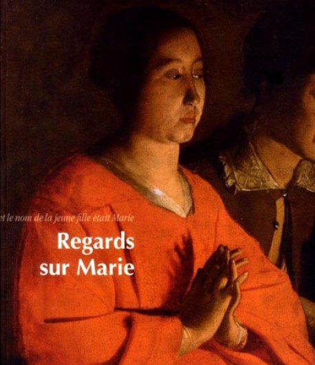 Catalogue d'exposition Regards sur Marie