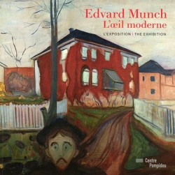Edvard Munch, l'oeil moderne (album de l'exposition)