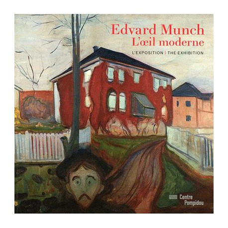 Edvard Munch, l'oeil moderne (album de l'exposition)