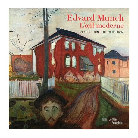 Edvard Munch, the modern eye (exhibition album)