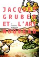 Catalogue d'exposition Jacques Gruber et l'art nouveau, un parcours décoratif