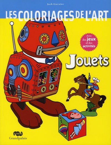 Les coloriages de l'art, jouets 