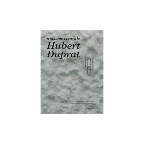 Catalogue Hubert Duprat (éd. Francais / Anglais) 