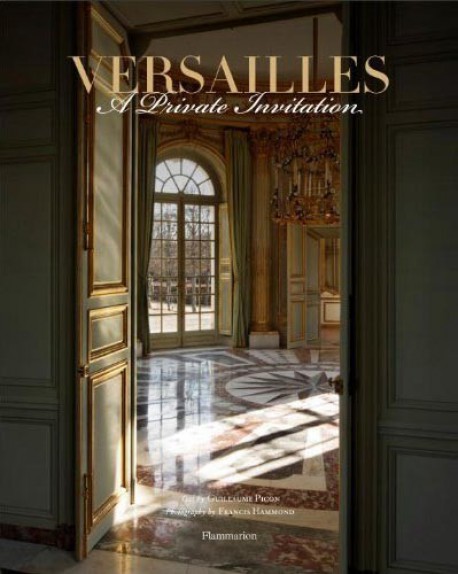 Versailles, a private invitation