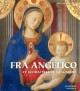Catalogue d'exposition Fra Angelico et les maîtres de la lumière