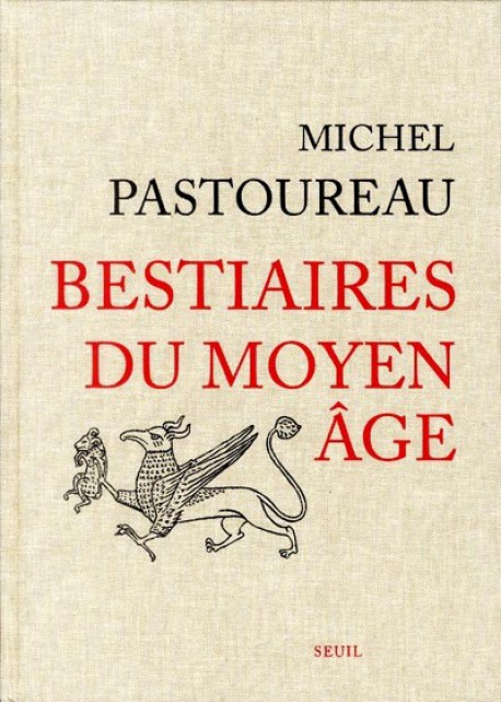 Bestiaires du Moyen Age