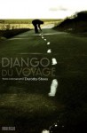 Photographies, Django du voyage