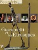 Giacometti et les Etrusques - Beaux-arts hors série