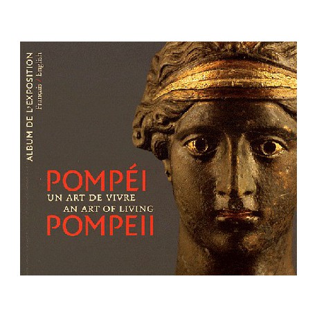 Album d'exposition Pompéi, un art de vivre