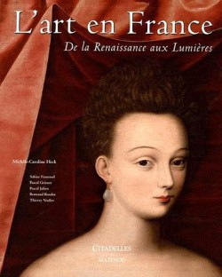 L'art en France, de la Renaissance aux Lumières