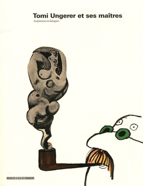 Catalogue d'exposition Tomi Ungerer et ses maîtres