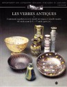Les verres antiques du musée du Louvre - Tome I