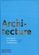 Architecture, description et vocabulaire méthodique de Jean-Marie Pérouse de Montclos