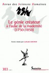 Le génie créateur à l'aube de la modernité (1750-1850)