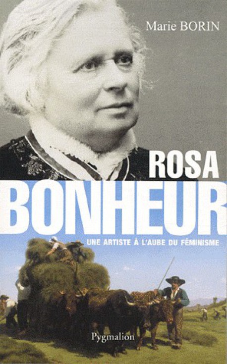 Rosa bonheur, une artiste à l'aube du féminisme