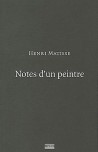 Notes d'un peintre, par Henri Matisse