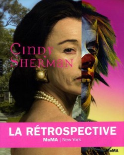 Catalogue d'exposition Cindy Sherman, la rétrospective au MoMA, New-York