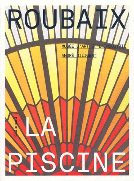 Catalogue des collections de La Piscine, Roubaix