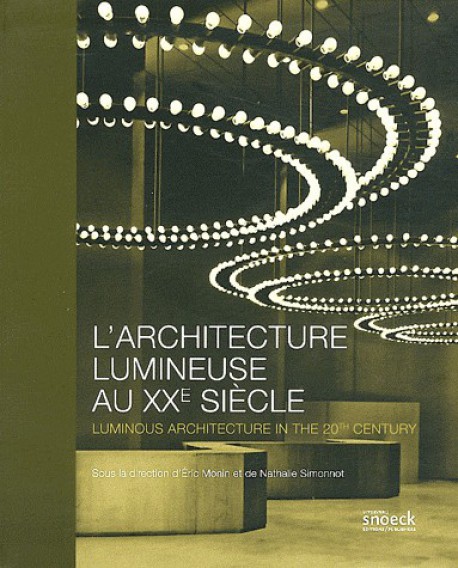 L'architecture lumineuse au XXe siècle