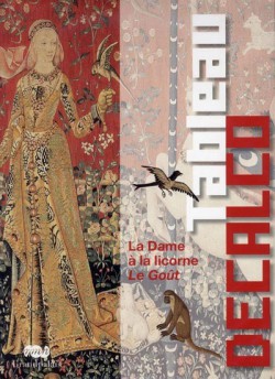 Art pour enfant : Tableau décalco La Dame à la licorne, Le Goût