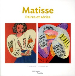 Album d'exposition Matisse paires et séries (édition bilingue Anglais / Francais)