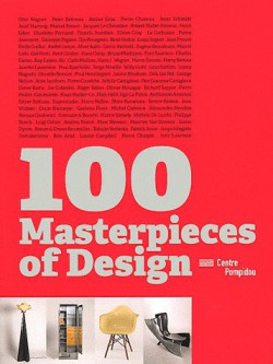 100 masterpieces of design, Centre Pompidou (in English)