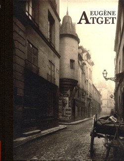 Eugène Atget, Paris - Catalogue d'exposition du musée Carnavalet