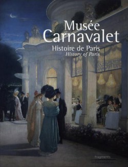 Le musée Carnavalet, histoire de Paris