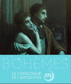 Bohèmes - Catalogue d'exposition