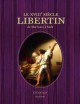 Le XVIIIe siecle libertin